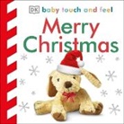 DK, Phonic Books - Baby Touch and Feel Merry Christmas