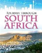 Anita Ganeri - Journey Through: South Africa