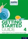 Fong Ho Kheong, Fong Holland Ho Kheong, Rebecca Holland, Julie Mitchell, Bernie Westacott - Inspire Maths: Getting Started Guide 4