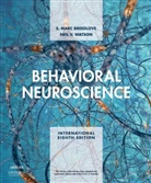S. Marc Breedlove, S. Marc Watson Breedlove, Neil V. Watson - Behavioral Neuroscience