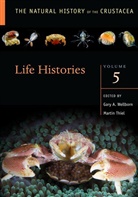 Martin (EDT)/ Wellborn Thiel, Martin (Professor of Marine Biology Thiel, Martin Thiel, Martin (Professor of Marine Biology Thiel, Gary Wellborn, Gary A. Wellborn... - Life Histories