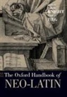 Sarah Knight, Sarah (EDT)/ Tilg Knight, Sarah (Professor of Renaissance Literature Knight, Sarah Knight, Stefan Tilg - Oxford Handbook of Neo-Latin
