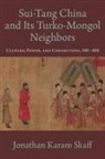 Jonathan Karam Skaff, Jonathan Karam (Professor of History and Di Skaff - Sui-Tang China and Its Turko-Mongol Neighbors