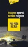 Francesco Manarini, Massimo Rodighiero - Poco prima dell'alba