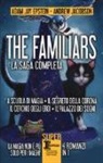 Adam Jay Epstein, Andrew Jacobson, K. Acedera, P. Chan - The Familiars: A scuola di magia-Il segreto della corona-Il cerchio degli eroi-Il palazzo dei sogni
