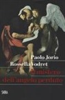 Paolo Jorio, Rossella Vodret - Il mistero dell'angelo perduto