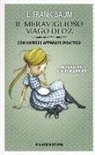 L. Frank Baum - Il meraviglioso mago di Oz
