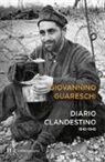 Giovanni Guareschi - Diario clandestino (1943-1945)