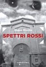 Gianni Rivolta - Spettri rossi