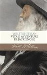 Walt Whitman, L. Crescenzi, Livio Crescenzi, S. Zamagni, Silvia Zamagni - Vita e avventure di Jack Engle