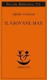 Alfredo Giuliani - Il giovane Max