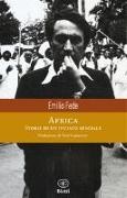 Emilio Fede - Africa. Storie di un inviato speciale