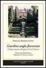 Francesca Romana Liserre - Giardini anglo-fiorentini