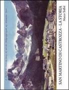 Marco Toffol - San Martino di Castrozza. La storia