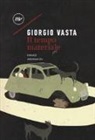 Giorgio Vasta - Il tempo materiale