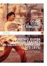 Vincenzo Santoro - Odino nelle terre del rimorso. Eugenio Barba e l'Odin Teatret in Salento e Sardegna