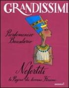 Pierdomenico Baccalario, S. Not, Sara Not - Nefertiti, la regina che divenne faraone