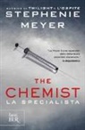 Stephenie Meyer - The chemist. La specialista