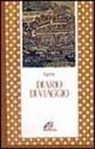 Egeria, E. Giannarelli, Elena Giannarelli - Diario di viaggio