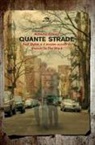 Alberto Crespi - Quante strade. Bob Dylan e il mezzo secolo di «Blowin' in the wind»