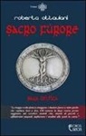 Roberta Ottaviani - Sacro furore. Saga celtica
