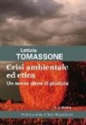 Letizia Tomassone - Crisi ambientale ed etica. Un nuovo clima di giustizia