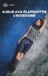 Audur Ava Ólafsdóttir - L' eccezione