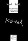 Karel Sebek, J. Nejedzy, P. Reznicek, E. Valkova - Guarda nel buio, com'è variopinto (testi dagli anni 1965-1995)