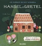 Géraldine Cosneau, Marie Paruit - Le favole scacciapaura. Hansel e Gretel-Cappuccetto Rosso