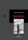 Vincenzo Muscarella - Damiana