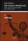 Tullio Padovani - Tortura