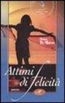 Monica De Marco - Attimi di felicità