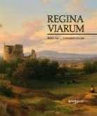 Renato Mammucari - Regina viarum. Appia via... cammino solare