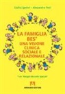 Giulia Liperini, Alessandra Testi - La familia BES. Una visione clinica sociale e relazionale