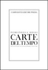 Pierangela Rossi - Carte del tempo