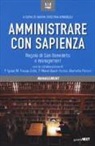 Maria Cristina Bombelli - Amministrare con sapienza. Regola di S. Benedetto e management