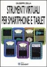 Giuseppe Zella - Strumenti virtuali per smartphone e tablet