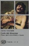 Dalma Frascarelli - L' arte del dissenso. Pittura e libertinismi nell'Italia del Seicento