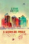Luigi Cecchi - Il karma del pinolo