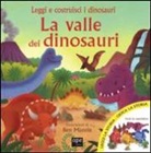 Oakley Graham, B. Mantle - La valle dei dinosauri. Con gadget