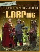 Mike Sciandra - The Modern Nerd's Guide to LARPing