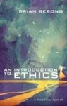 Brian Besong - An Introduction to Ethics