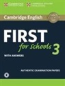 Cambridge ESOL - First for Schools 3 Student Pack : Student Book with Answers and