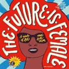 Workman Publishing - The Future is Female 2019