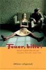 Stephan Gürtler, Rainer Stolz - Feuer, bitte!