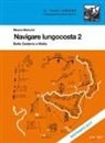 Mauro Mancini - Navigare lungocosta