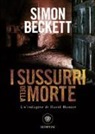 Simon Beckett - I sussurri della morte