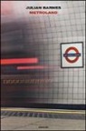 Julian Barnes - Metroland
