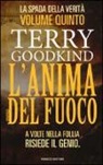Terry Goodkind - L'anima del fuoco. La spada della verità