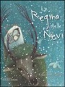 Manuela Adreani, Hans  Christian Andersen - La regina delle nevi